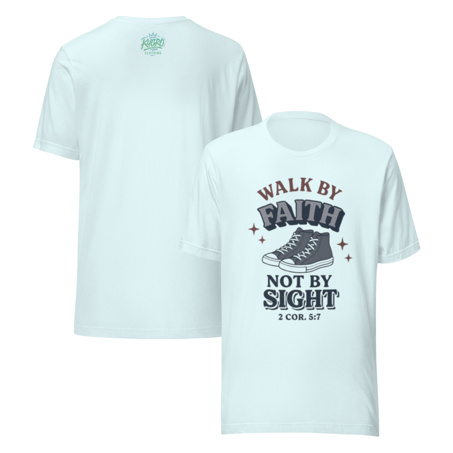 Walk by Faith Tee