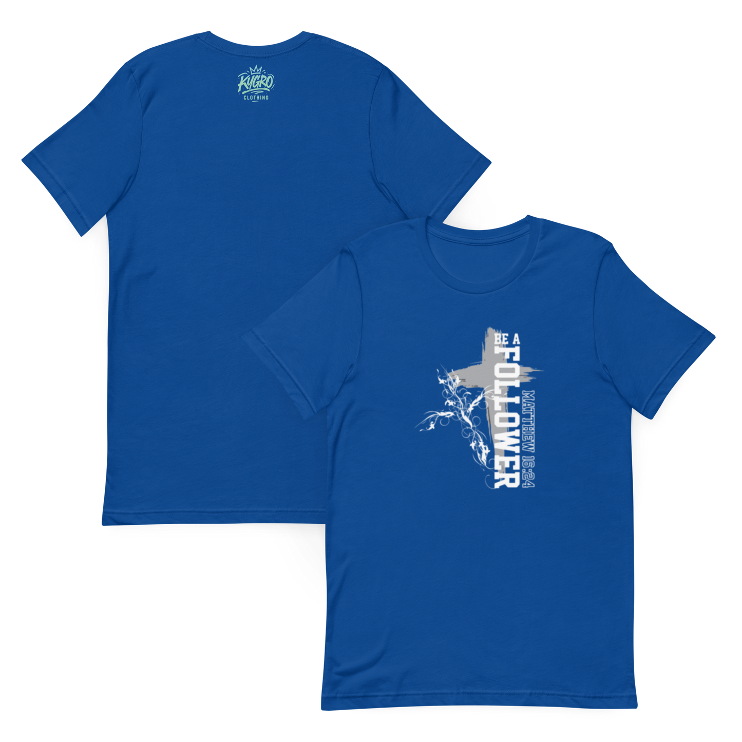 Faithful follower T-shirt